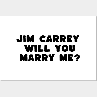 jim carrey will you marry me Posters and Art